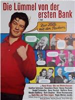 Die Lümmel von der ersten Bank