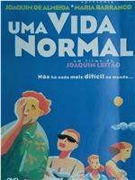 Uma Vida Normal在线观看