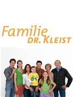 Familie Dr. Kleist在线观看