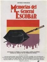 Memorias del general Escobar在线观看和下载