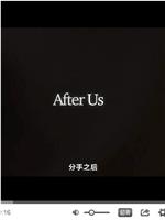 After Us在线观看