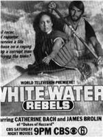 White Water Rebels在线观看