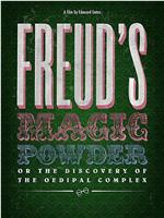 Freud's Magic Powder在线观看