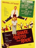 Shake, Rattle & Rock!在线观看