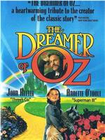 The Dreamer of Oz在线观看