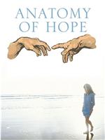 Anatomy of Hope在线观看