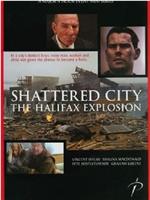 Shattered City: The Halifax Explosion