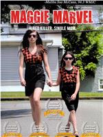 Maggie Marvel在线观看和下载