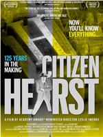 Citizen Hearst在线观看