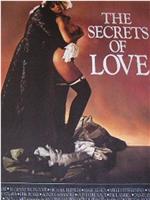 The Secrets of Love: Three Rakish Tales在线观看