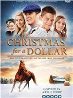 Christmas for a Dollar在线观看