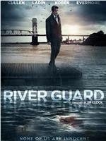 River Guard在线观看