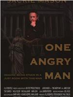 One Angry Man在线观看