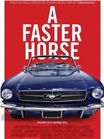 A Faster Horse在线观看