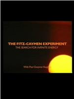 The Fitz-Caymen Experiment在线观看