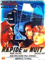 Rapide de nuit在线观看和下载