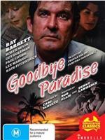 Goodbye Paradise在线观看