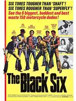 The Black Six在线观看