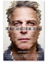 The Many Sad Fates of Mr. Toledano在线观看