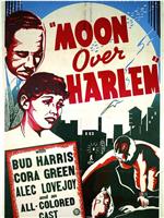 Moon Over Harlem在线观看和下载
