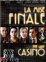 The Last Casino