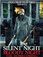 Silent Night, Bloody Night: The Homecoming在线观看