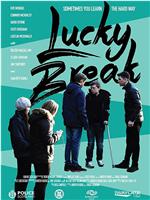 Lucky Break在线观看和下载