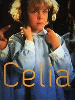 Celia在线观看和下载