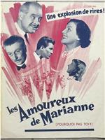 Les amoureux de Marianne在线观看和下载