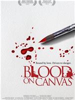 Blood on Canvas在线观看和下载