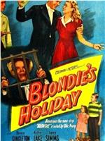 Blondie's Holiday在线观看