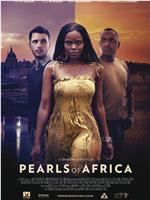 Pearls of Africa在线观看