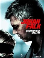 Johan Falk: Organizatsija Karayan在线观看和下载