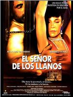 El señor de los Llanos在线观看