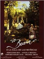 Bearn o la sala de las muñecas在线观看