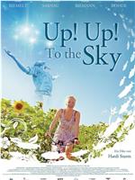 Up! Up! To the Sky在线观看