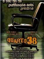 Quarto 38在线观看和下载