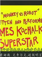 Monkey Versus Robot在线观看