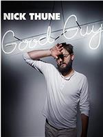 Nick Thune: Good Guy在线观看和下载