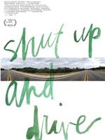 Shut Up and Drive在线观看和下载