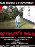 Family Property 2: More Blood