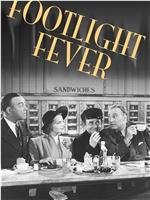 Footlight Fever