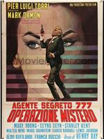 Agente segreto 777 - Operazione Mistero在线观看和下载