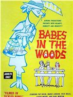 Babes in the Woods在线观看