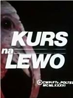 Kurs na lewo