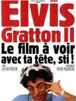 Elvis Gratton II: Miracle à Memphis在线观看