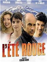 L'été rouge