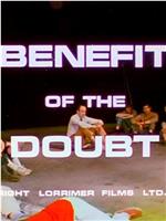 The Benefit of the Doubt