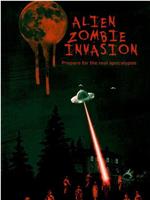 Alien Zombie Invasion在线观看和下载