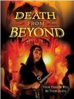 Death from Beyond在线观看和下载